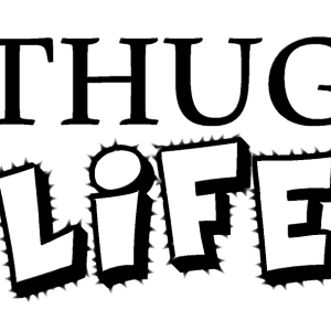 Thug life PNG