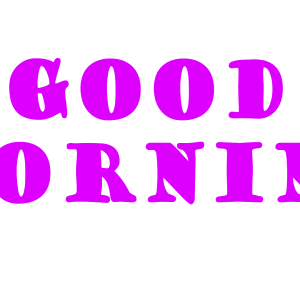 Good morning PNG